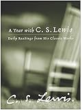 A Year with C. S. Lewis: Daily Readings from His Classic Works