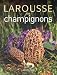 Larousse des champignons by