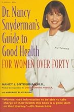 Dr. Nancy Snyderman's Guide to Health
