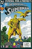 The Adventures Of Superman #499 : Grave Obsession (Funeral For A Friend - DC ...