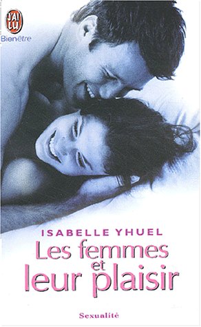 Les  femmes et leur plaisir