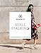 Refinery29: Style Stalking - Book by Piera Gelardi