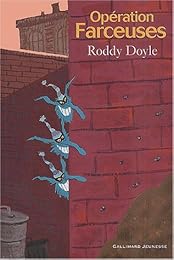 Opération farceuses