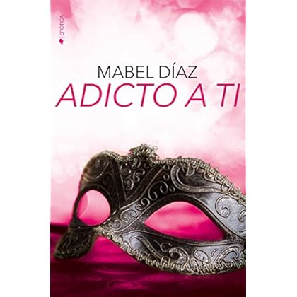 Adicto a ti Adicto a ti