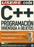 C++ Programacion Orientada a Objetos: Espanol, Manual Users, Manuales Users (Spanish Edition) by 