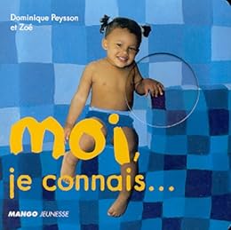 Moi, je connais...