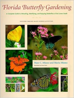 Florida Butterfly Gardening A Complete Guide To