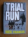 Trial Run (ISBN:0060134526)