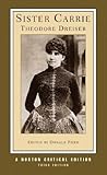Sister Carrie [Norton Critical Edition] by Theodore Dreiser front cover