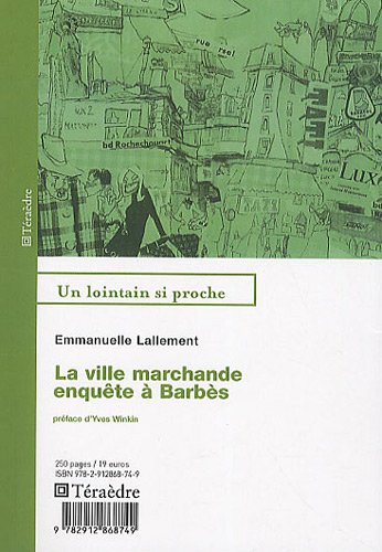 La  ville marchande, enquête à Barbès
