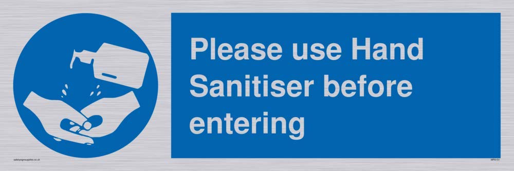 Please use Hand Sanitiser before entering