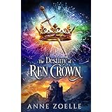 The Destiny of Ren Crown