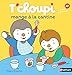 T'choupi: T'choupi mange a la cantine (French Edition) by 