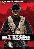 Panteao Productions: Make Ready with Bill Rogers: Reactive Carbine - PMR027 - Rogers Shooting School - Carbine Shooting - Self Defense - Tactical Training  - DVD