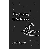 The Journey to Self-Love