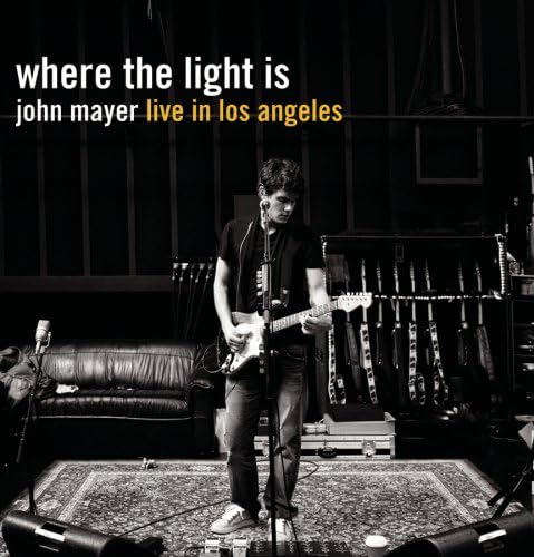 Where the Light Is: John Mayer Live in Los Angeles