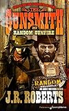 Random Gunfire (The Gunsmith Book 247)