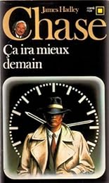 Ça ira mieux demain