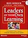 Leaders of Their Own Learning: Transforming Schools Through Student-Engaged Assessment