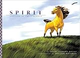 Spirit: Stallion on the Cimarron (Picture Book) (Dreamworks)