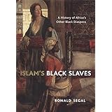 Islam's Black Slaves