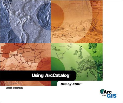Using ArcCatalog