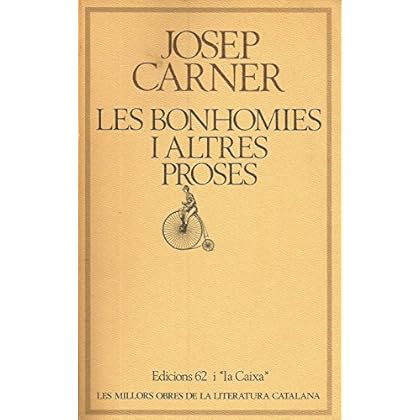 Les bonhomies i altres proses (Les millors obres de la literatura catalana)