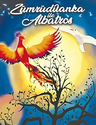 El Fénix y el albatros (Spanish Edition)