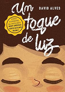 Livro Um Toque de Luz: Conto