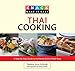 Knack Thai Cooking: A Step-by-Step Guide to Authentic Dishes Made Easy (Knack: Make It easy) by Darlene Anne Schmidt, Emily Heller