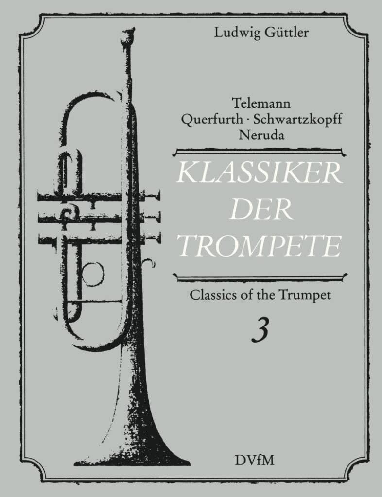KLASSIKER DER TROMPETE, BAND 3 TROMPETTE