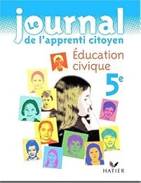Le  journal de l'apprenti-citoyen, 5e