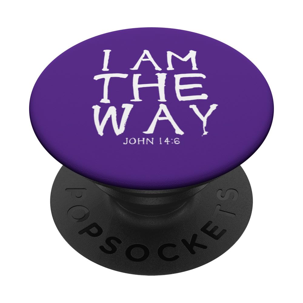 I AM THE WAY Bible Verse John 14:6 Christian Bible Verse PopSockets Swappable PopGrip