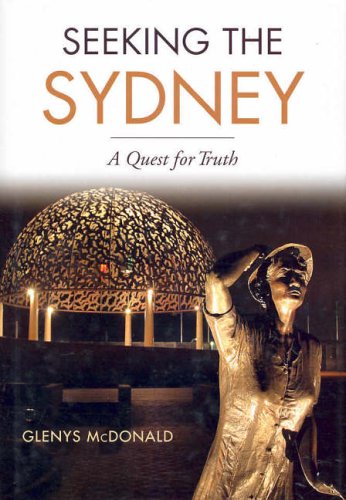 Seeking the Sydney : a quest for truth