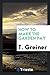 How to make the garden pay - T. Greiner