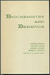 Biochemistry and Behavior
