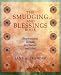 The Smudging And Blessings Book: Inspirational Rituals to Cleanse and Heal by 