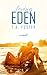 Loving Eden (Kissing Eden Book 2)
