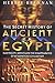 The Secret History of Ancient Egypt by Herbie Brennan