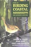 Front cover for the book Guide to Birding Coastal Mississippi and Adjacent Counties by Judith A. Toups
