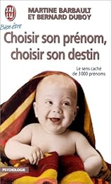 Choisir son prénom, choisir son destin