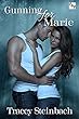 Gunning for Marie