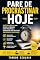 Livro PARE DE PROCRASTINAR HOJE