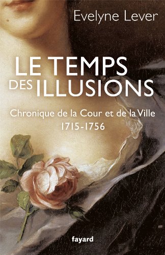 Le  temps des illusions