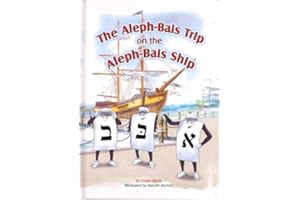 The Aleph Bais Trip on the Aleph Bais Ship