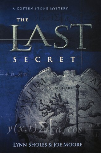 The Last Secret (The Cotten Stone Mysteries) by Lynn Sholes (2006-09-08)