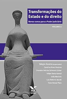 Livro Transformações do Estado e do direito: novos rumos para o poder judiciário - Vol. 2