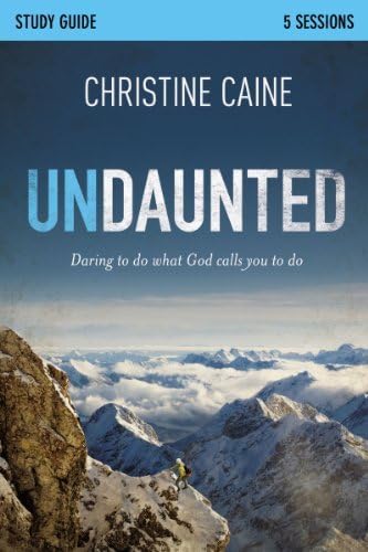 By CAINE CHRISTINE Undaunted Part Guide PB (Stg) [Paperback]