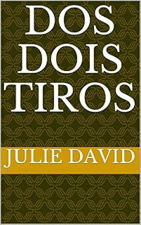 Livro Dos dois tiros