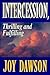 Intercession: Thrilling, Fulfilling (From Joy Dawson)